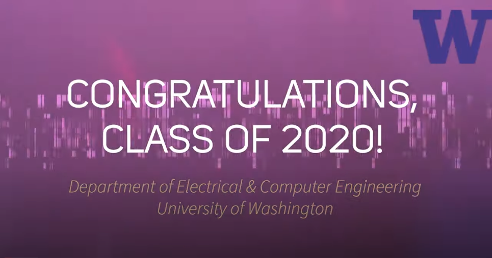 Graduation 2020 UW Department of Electrical & Computer Engineering